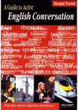 A Guide to Active English Conversation A Guide to Active English Conversation