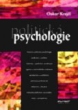 Politická psychologie Politická psychologie