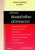 Základy finančního účetnictví Základy finančního účetnictví