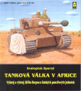 Tanková válka v Africe I. Tanková válka v Africe I.