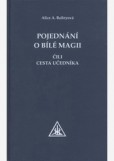 Pojednání o bílé magii Pojednání o bílé magii