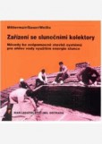 Zařízení se slunečními kolektory Zařízení se slunečními kolektory