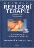 Učebnice reflexní terapie - praktická reflexologie Učebnice reflexní terapie - praktická reflexologie
