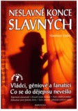 Neslavné konce slavných
