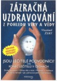 Zázračná uzdravování Zázračná uzdravování