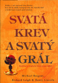 Svatá krev a svatý grál Svatá krev a svatý grál