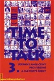 Time to Talk 3. /B1/ Time to Talk 3. /B1/