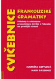 Cvičebnice francouzské gramatiky Cvičebnice francouzské gramatiky