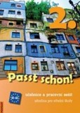 Passt schon! - 2. díl, učebnice a pracovní sešit Passt schon! - 2. díl, učebnice a pracovní sešit