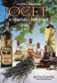 Ocet v domácí lékárně Ocet v domácí lékárně