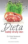 Dieta každý druhý den Dieta každý druhý den