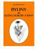 Byliny na kožní choroby a rány Byliny na kožní choroby a rány