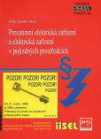 Prozatimní elektrická zařízení a elektrická zařízení v pojízdných prostředcích Prozatimní elektrická zařízení a elektrická zařízení v pojízdných prostředcích