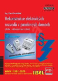 Rekonstrukce elektrických rozvodů v panelových domech (druhé - aktualizované vydání)