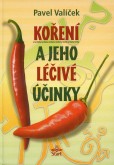 Koření a jeho léčivé účinky