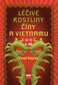 Léčivé rostliny Číny a Vietnamu Léčivé rostliny Číny a Vietnamu