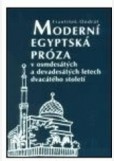 Moderní egyptská próza v osmdesátých a devadesátých letech dvacátého století