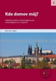 Kde domov můj? Kde domov můj?