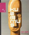 Kubismus 1910-1925 ve sbírkách ZČG Kubismus 1910-1925 ve sbírkách ZČG