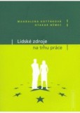 Lidské zdroje na trhu práce Lidské zdroje na trhu práce