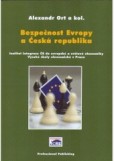 Bezpečnost Evropy a Česká republika Bezpečnost Evropy a Česká republika