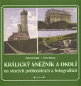 Králický Sněžník a okolí Králický Sněžník a okolí