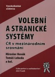 Volební a stranické systémy Volební a stranické systémy