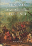 Lexikon světových dějin 1492 - 1914 Lexikon světových dějin 1492 - 1914