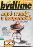 Nové trendy v koupelnách Nové trendy v koupelnách