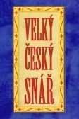 Velký český snář - dotisk Velký český snář - dotisk
