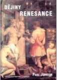 Dějiny renesance Dějiny renesance