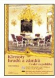 Klenoty hradů a zámků české republiky