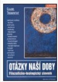 Otázky naší doby Otázky naší doby