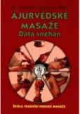 Ájurvédské masáže - Dátá snéhan Ájurvédské masáže - Dátá snéhan