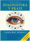 Diagnostika v praxi - Tajná řeč nemoci - dotlač Diagnostika v praxi - Tajná řeč nemoci - dotlač