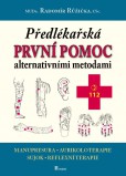 Předlékařská první pomoc Předlékařská první pomoc