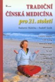 Tradiční čínská medicína pro 21. století