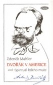 Dvořák v Americe