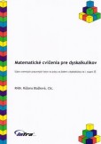 Matematické cvičenia pre dyskalkulikov Matematické cvičenia pre dyskalkulikov