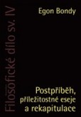 Postpříběh, příležitostné eseje a rekapitulace Postpříběh, příležitostné eseje a rekapitulace