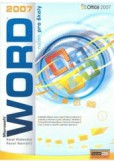 Word 2007 nejen pro školy Word 2007 nejen pro školy