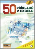 50 příkladů v Excelu+CD 50 příkladů v Excelu+CD