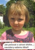 Jak pečovat o zdraví dítěte... navzdory vašemu lékaři Jak pečovat o zdraví dítěte... navzdory vašemu lékaři