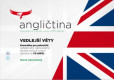 Angličtina II/1 - Vedlejší věty Angličtina II/1 - Vedlejší věty