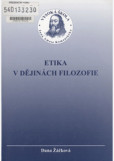 Etika v dějinách filozofie Etika v dějinách filozofie