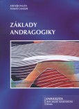 Základy andragogiky Základy andragogiky