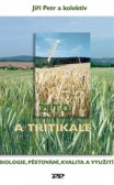 Žito a tritikale Žito a tritikale