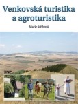 Venkovská turistika a agroturistika Venkovská turistika a agroturistika