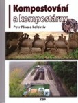Kompostování a kompostárny Kompostování a kompostárny