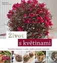 Život s květinami Život s květinami